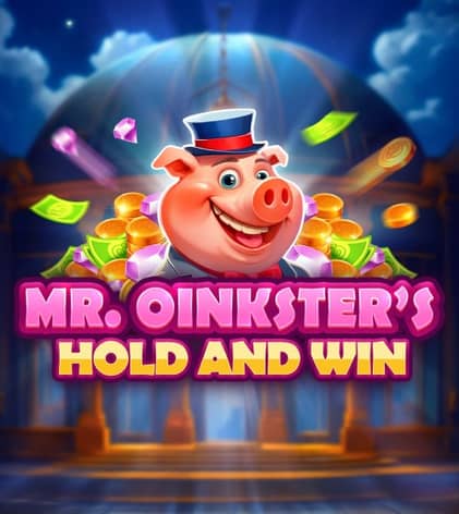 Mr. Oinksters Hold and Win