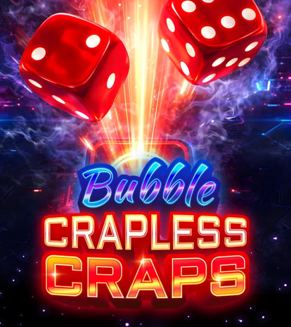Crapless Bubble Craps