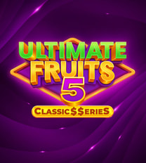Ultimate Fruits 5:Classic$$erieS